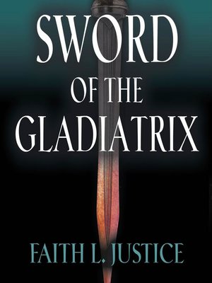 cover image of Sword of the Gladiatrix